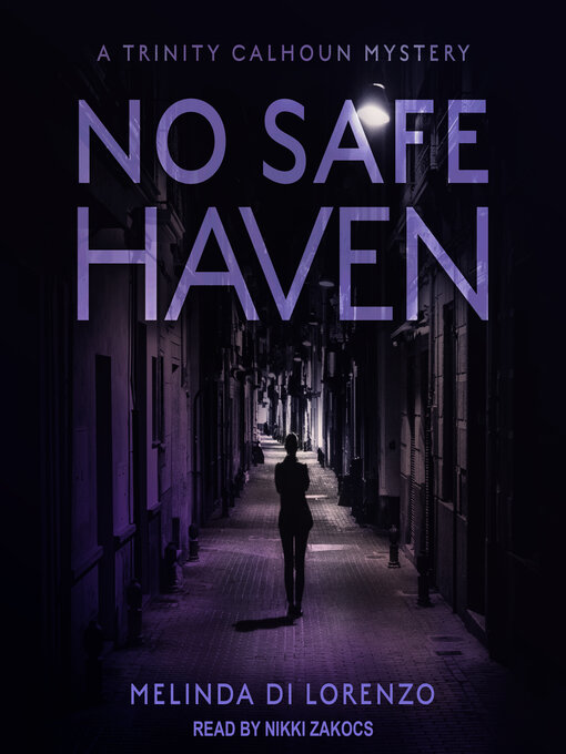 Title details for No Safe Haven by Melinda Di Lorenzo - Wait list
